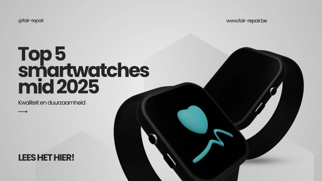 De Definitieve Top 5: De Beste en Krachtigste Smartwatches mid 2025